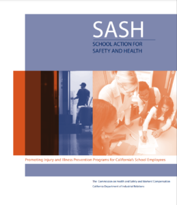 School Action for Safety & Health (SASH) Materials (California)