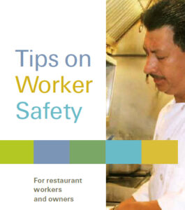 Restaurant Workers and Owners: Tips on Worker Safety