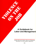 Violence on the Job: A Guidebook for Labor and Management