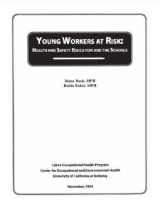 Young Workers at Risk: Health and Safety Education and the Schools
