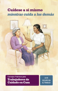 Trabajadores de cuidado en el hogar: consejos prácticos